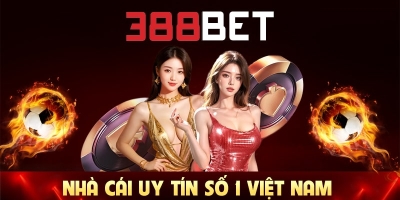 388BET – Nhà cái 388BET.Me cá cược bóng đá, thể thao hàng đầu